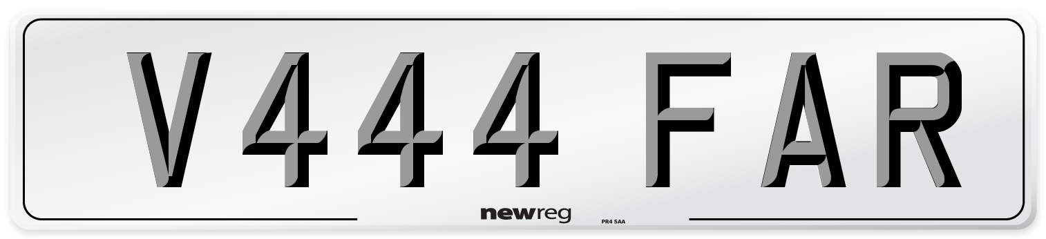 V444 FAR Number Plate from New Reg